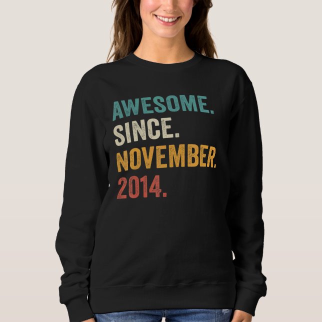 8 Years Old  8th Bday Boy Awesome Since November 2 Sweatshirt (Front)