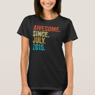 8 Years Old Awesome Since July 2015 8th Birthday T-Shirt