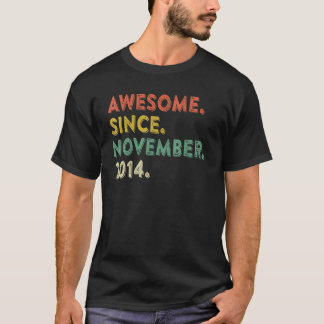 8 Years Old  Awesome Since November 2014 8th Birth T-Shirt