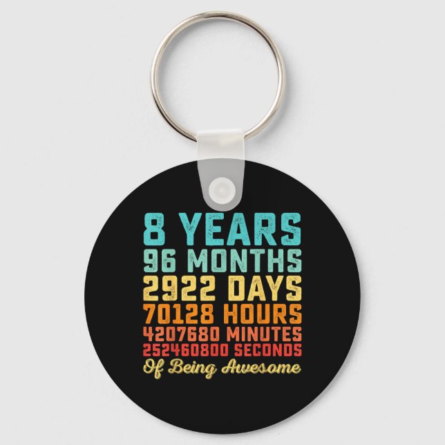 8 Years Old Birthday Quote Funny 8th B-Day Math Key Ring (Front)