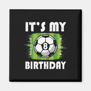 8 Years Old Kids Soccer Player 8th Birthday Boy Magnet