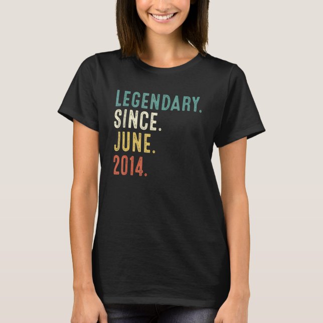 8 Years Old  Legend Since June 2014 8th Birthday 1 T-Shirt (Front)
