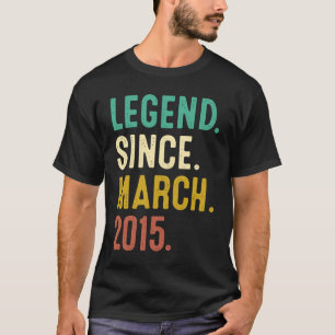 8 Years Old Legend Since March 2015 8th Birthday T-Shirt