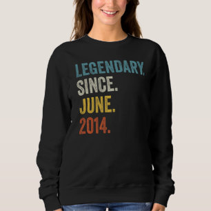 8 Years Old Legendary Since June 2014 8th Birthday Sweatshirt