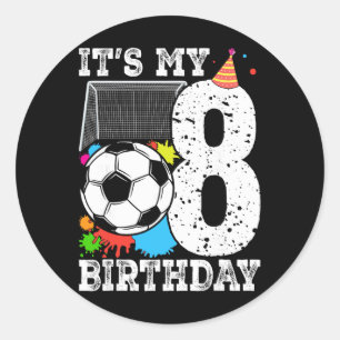 8 Years Old Soccer 8th Birthday Player Kids B-day  Classic Round Sticker