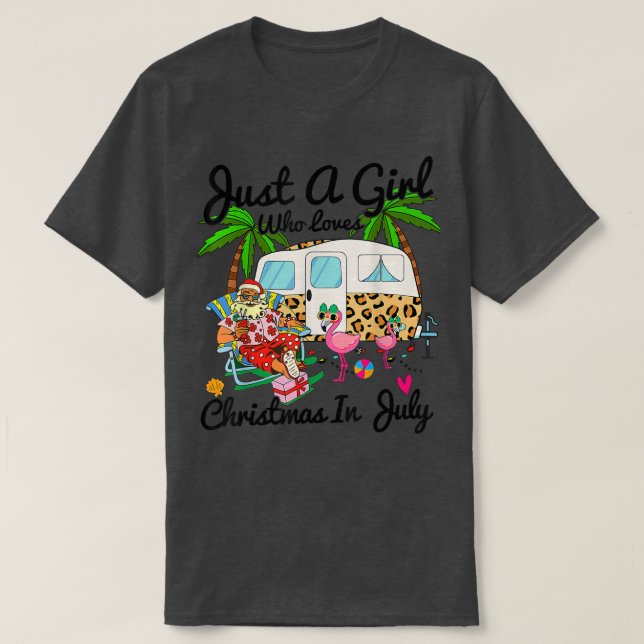 8MZZ Just A Girl Who Loves Christmas In July Campi T-Shirt (Design Front)