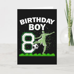 8th B-day Soccer Sport Lover Theme 8 Year Old Birt Card