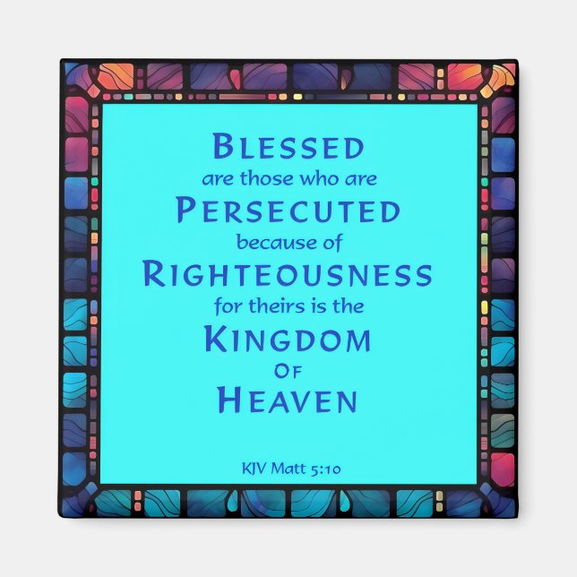 8th Beatitude from Jesus' Sermon on the Mount Magnet (Front)