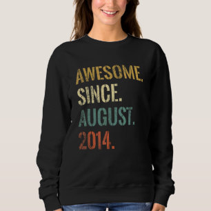8th Birthday 8 Year Old Awesome Since August 2014 Sweatshirt