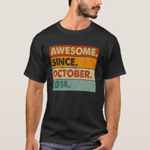 8th Birthday 8 Years Old Awesome Since October 20 T-Shirt
