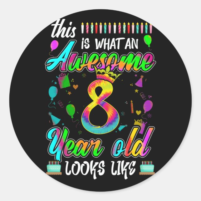 8th Birthday Awesome 8 Year Old Looks Like Classic Round Sticker (Front)