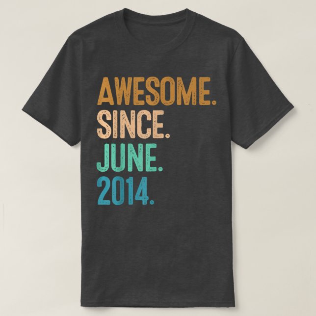 8th birthday Awesome since June 2014  T-Shirt (Design Front)
