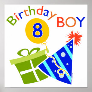 8th Birthday - Birthday Boy Poster