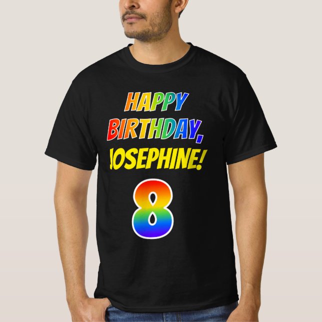 8th Birthday — Bold, Fun, Rainbow 8, Custom Name T-Shirt (Front)
