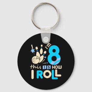 8th Birthday Bowling Shirt I'm 8 Eight This Is How Key Ring
