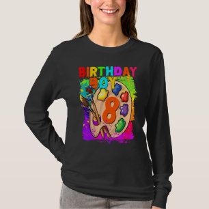8th Birthday Boy Art Painting B Day 8 Year Old Par T-Shirt