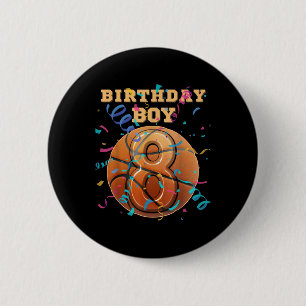 8th Birthday Boy Eight 8 Years Old Basketball Play 6 Cm Round Badge