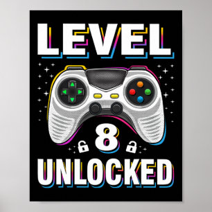 8th Birthday Boy Level 8 Unlocked Video Gamer 8 Ye Poster