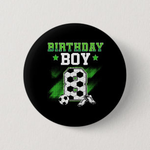 8th Birthday Boy Soccer 8 Year Old Sport 8yr Boys 6 Cm Round Badge