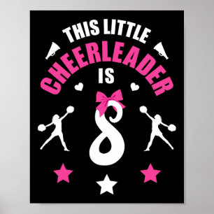 8th Birthday Cheerleader Girl T Shirt 8 Years Old Poster