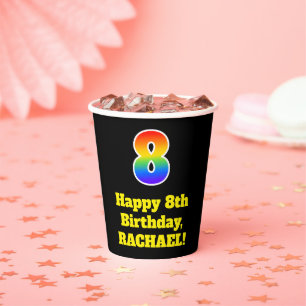 8th Birthday: Colourful, Fun, Exciting, Rainbow 8 Paper Cups