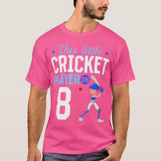 8Th Birthday Cricket Player Baby Cricket Player T-Shirt
