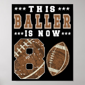 8th Birthday Football Boy Eight Year Old Football Poster