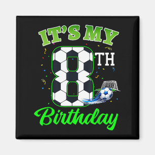 8th Birthday Football Boy Girl Kids Soccer Sports Magnet