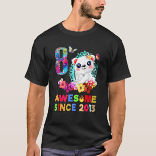 8th Birthday For Girls Awesome Since 2013 Cute Bea T-Shirt