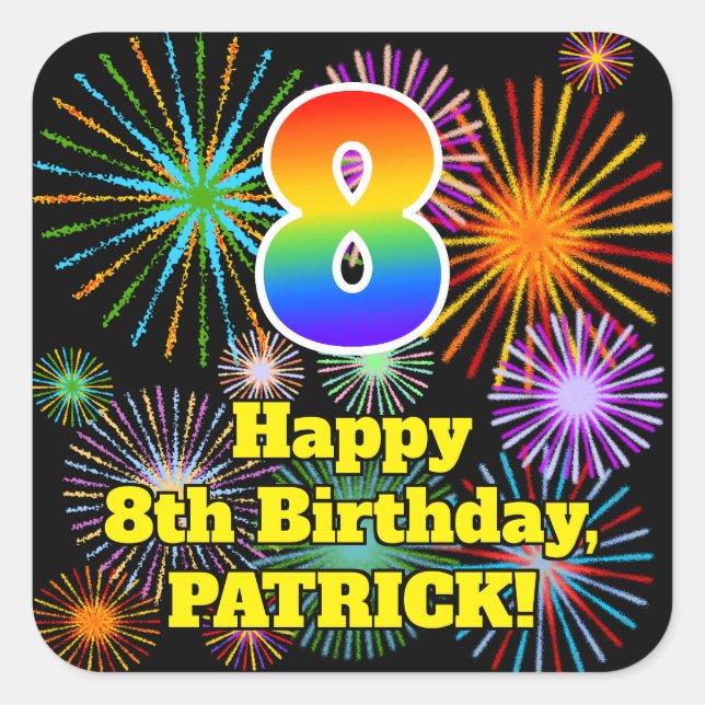 8th Birthday: Fun Fireworks Look, Rainbow # 8 Square Sticker (Front)