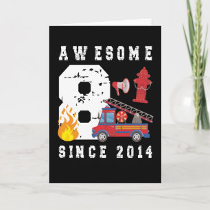 8th Birthday Gift Firefighter Boy Born in 2014 Card