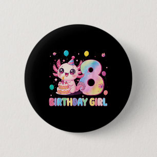 8th Birthday Girl Cute Axolotl 8 Years Old Birthda 6 Cm Round Badge