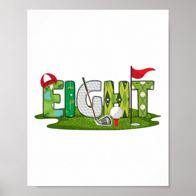 8th Birthday Golf Theme 8 Year Old Kids Sport Part Poster (Front)