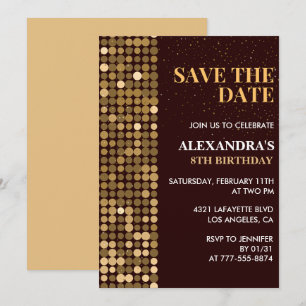 8th birthday invitations Save the date Gold