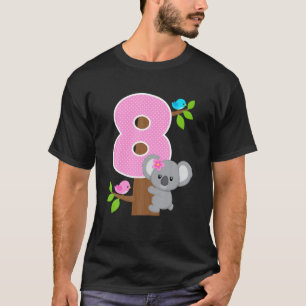 8Th Birthday Koala Bear 8Th Birthday Girl Koalas B T-Shirt