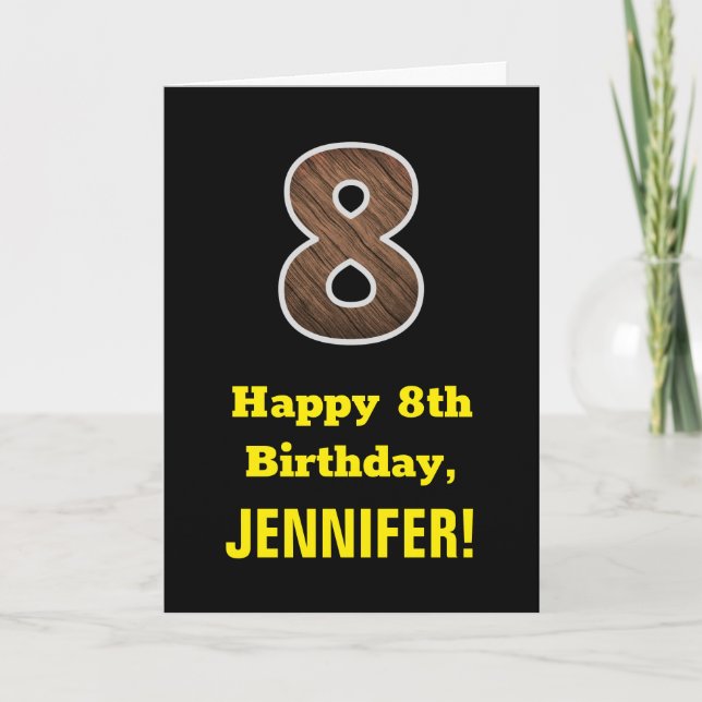 8th Birthday: Name, Faux Wood Grain Pattern "8" Card (Front)