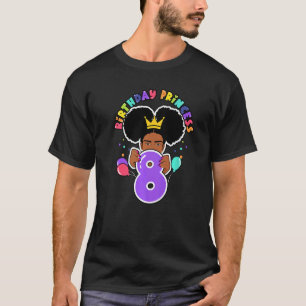 8th Birthday Princess Melanin Afro Puffs Girl T-Shirt