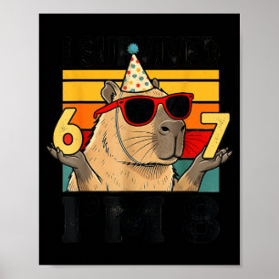 8th birthday survived 67 8 funny capybara kid poster