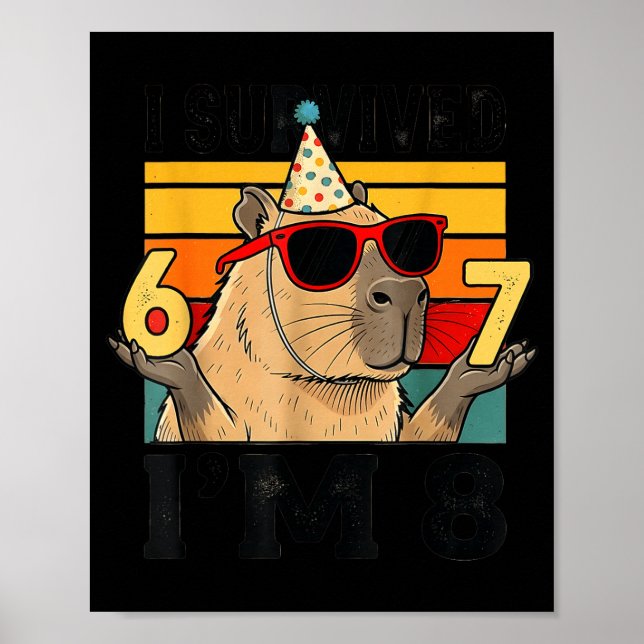 8th birthday survived 67 8 funny capybara kid poster (Front)