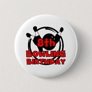 8th Bowling Birthday 6 Cm Round Badge