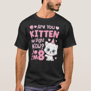 8th Cat Birthday Party Eight Year Old Girl Kitty B T-Shirt