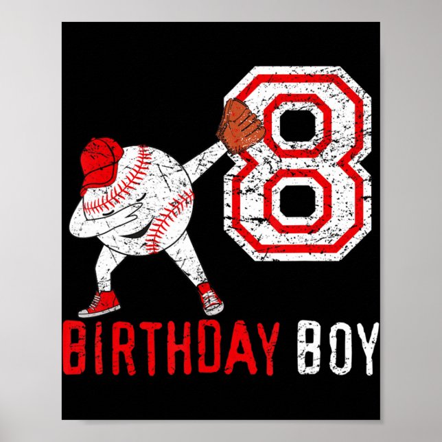 8th Eighth Birthday Gift Tee 8th Baseball Born 201 Poster (Front)