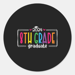 8th Eighth Grade Graduation 2025 Graduate Last Day Classic Round Sticker