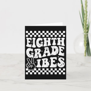8th Eighth Grade Vibes 1st Back To School Checkerb Card