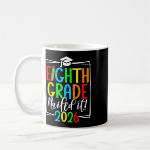 8th Grade 2026 Middle School Graduation _2 Coffee Mug
