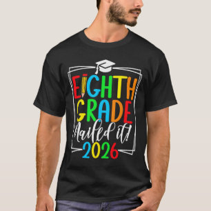 8th Grade 2026 Middle School Graduation _2 T-Shirt