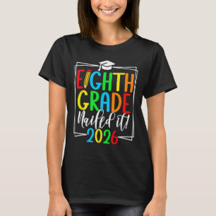 8th Grade 2026 Middle School Graduation _2 T-Shirt