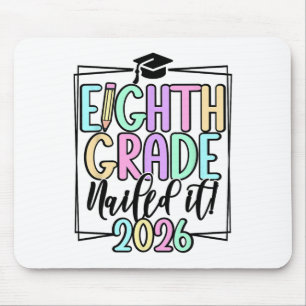 8th Grade 2026 Middle School Graduation  Mouse Pad