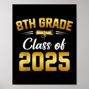 8th Grade Cl Of 2025 Graduate Student School Gradu Poster