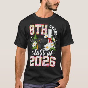 8th Grade Cl Of 2026 Graduation Floral Girls Premi T-Shirt